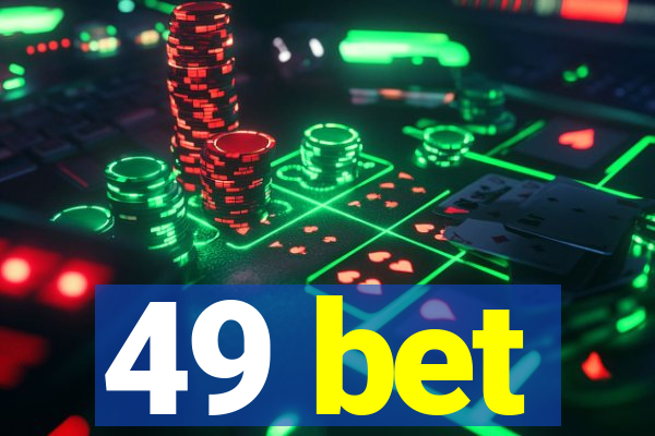 49 bet